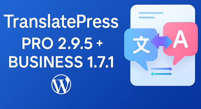 TranslatePress Pro 2.9.5 + Business 1.7.1 – WordPress Multilingual Plugin